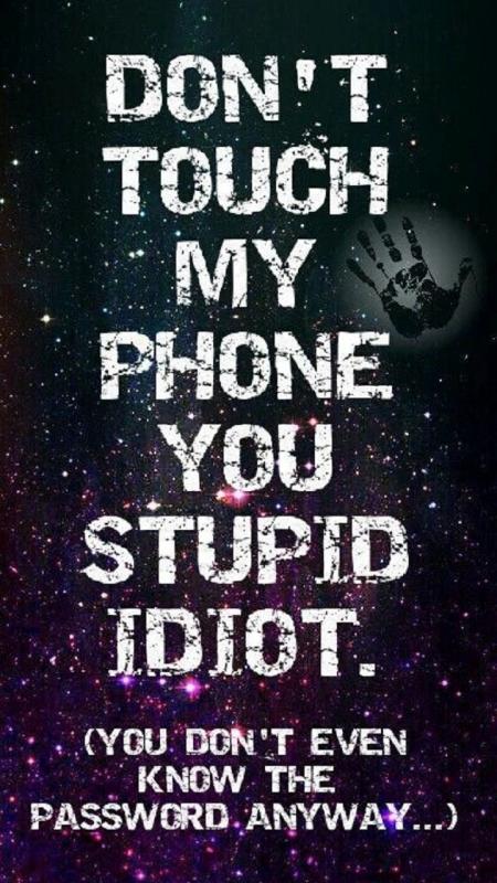Free Don T Touch My Phone 2 Wallpaper For Your Phone Free Don T Touch My Phone 2 Wallpaper For Your Phone